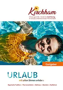 Katalog von Kirchham – Urlaub mit allen Sinnen erleben in Niederbayern ansehen